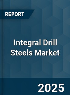 COVID 19 Outbreak Global Integral Drill Steels Industry