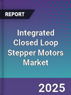 Integrated Closed Loop Stepper Motors Market