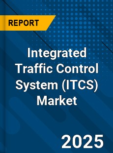 Integrated Traffic Control System Market