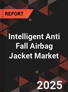 Intelligent Anti Fall Airbag Jacket Market