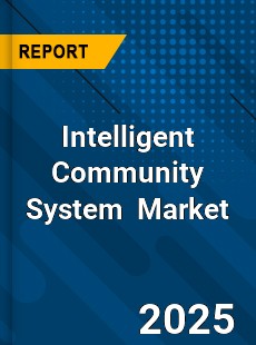 Global Intelligent Community System Industry