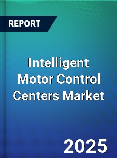 Global Intelligent Motor Control Centers Market