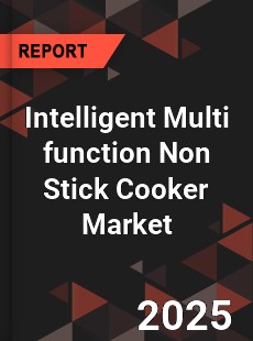 Intelligent Multi function Non Stick Cooker Market