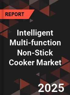 Intelligent Multi function Non Stick Cooker Global and China Top Players Market
