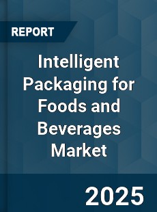 Global Intelligent Packaging for Foods and Beverages Market