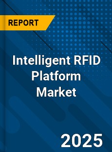 Global Intelligent RFID Platform Industry