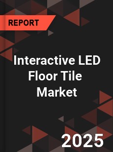 Global Interactive LED Floor Tile Industry