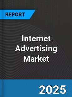 Global Internet Advertising Market