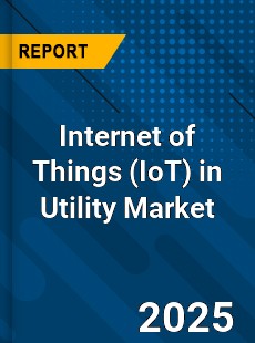 Global Internet of Things in Utility Market