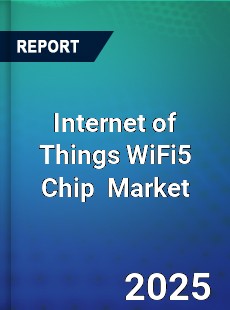 Global Internet of Things Wifi5 Chip Industry