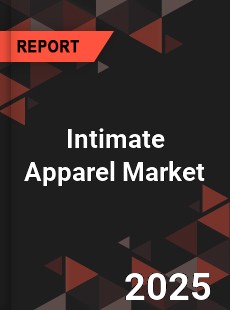 Global Intimate Apparel Market
