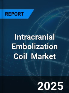 Global Intracranial Embolization Coil Industry