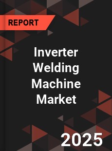Global Inverter Welding Machine Market