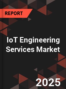 Global IoT Engineering Services Market