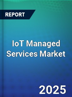 Global IoT Managed Services Market