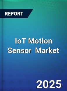Global IoT Motion Sensor Professional Survey Report