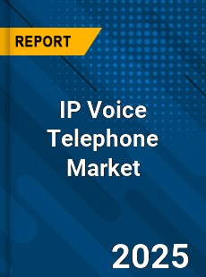 IP Voice Telephone Market