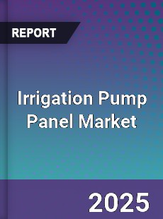 Irrigation Pump Panel Market