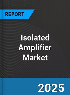 Isolated Amplifier Global Market