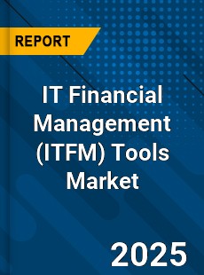 Global IT Financial Management Tools Market