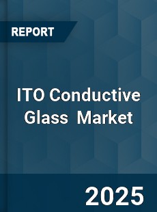 Global Ito Conductive Glass Professional Survey Report