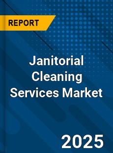 Global Janitorial Cleaning Services Market