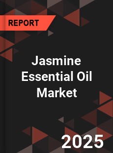 Global Jasmine Essential Oil Market