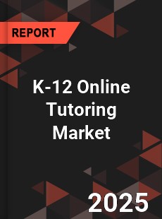 Global K 12 Online Tutoring Market