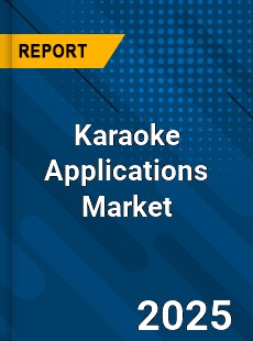 Karaoke Applications Global Market