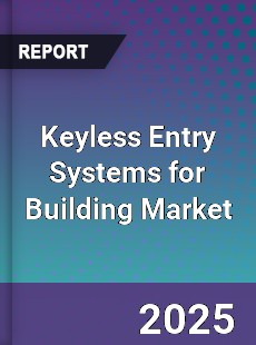Keyless Entry Systems for Building Market