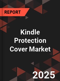 Global Kindle Protection Cover Market