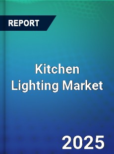 Kitchen Lighting Market