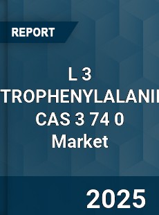 Global L 3 NITROPHENYLALANINE CAS 3 74 0 Industry
