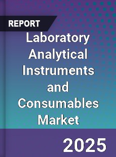 Global Laboratory Analytical Instruments and Consumables Market
