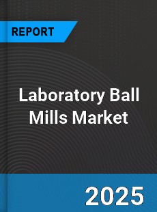 Global Laboratory Ball Mills Market