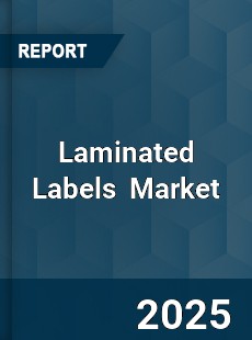 Global Laminated Labels Market