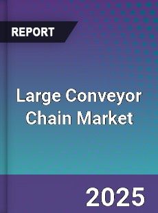 Global Large Conveyor Chain Market