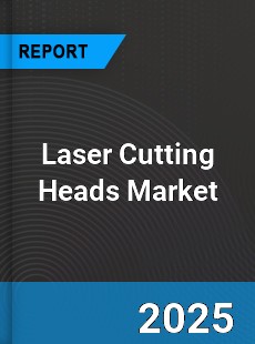 Global Laser Cutting Heads Industry