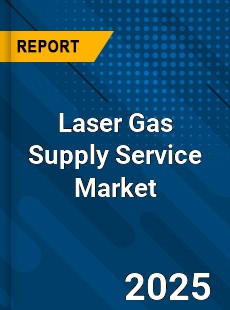 Global Laser Gas Supply Service Market