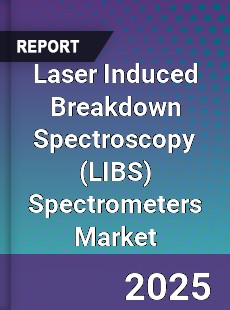 Laser Induced Breakdown Spectroscopy Spectrometers Market