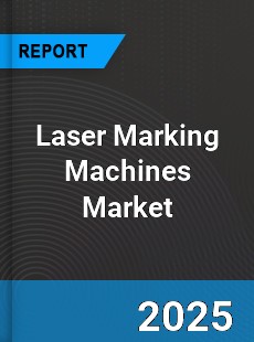 Global Laser Marking Machines Market