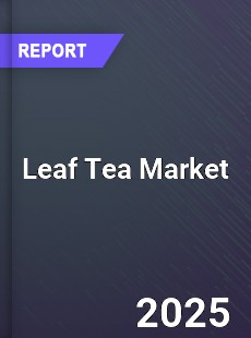 Global Leaf Tea Market