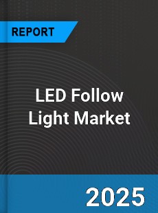 Global LED Follow Light Market