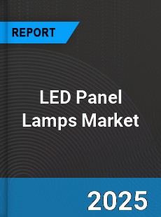 Global LED Panel Lamps Market