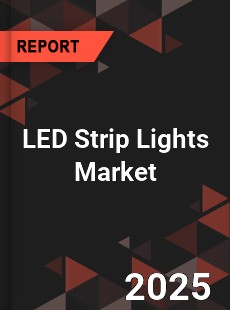 LED Strip Lights Market