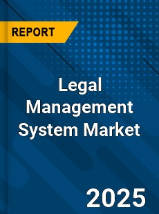 Legal Management System Market