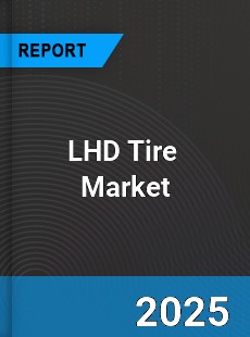 Global LHD Tire Industry