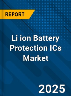Global Li ion Battery Protection ICs Market