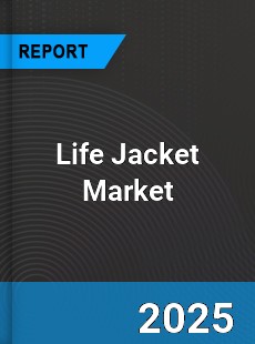 Global Life Jacket Market