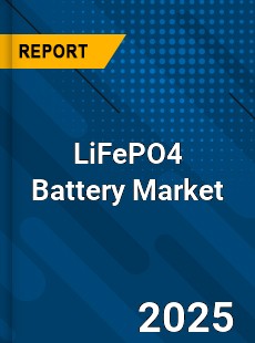 Global LiFePO4 Battery Market